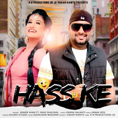 Hass Ke ft. Mahi Dhariwal | Boomplay Music