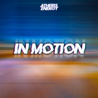 In Motion