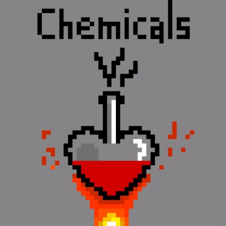 Chemicals | Boomplay Music