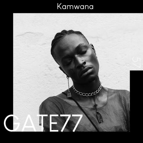 Kamwana | Boomplay Music