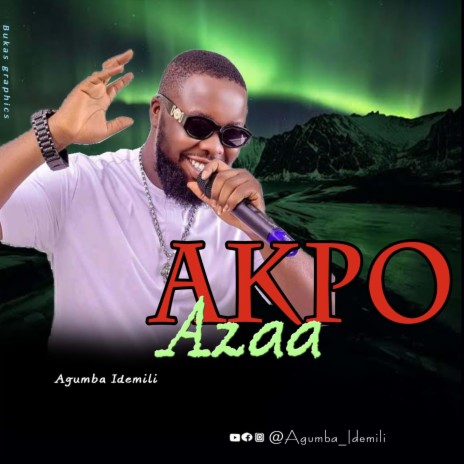 AKPO AZAA | Boomplay Music