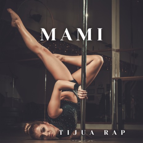 Mami | Boomplay Music