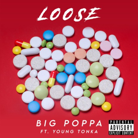 Loose ft. Young Tonka | Boomplay Music