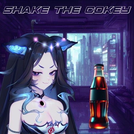Shake the Cokey ft. HecksN | Boomplay Music