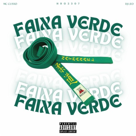 Faixa Verde ft. DJ Leo | Boomplay Music