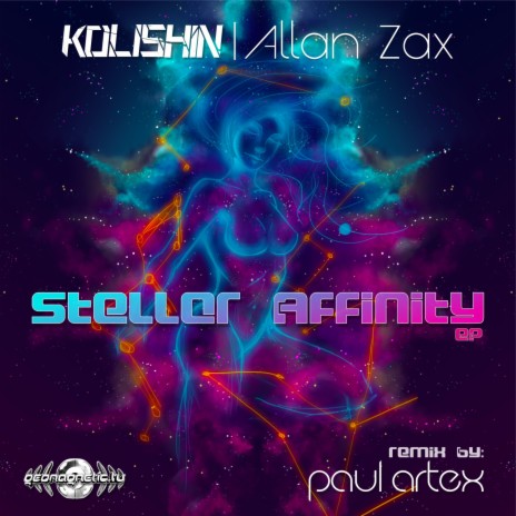 Stellar Affinity (Paul Artex Remix) ft. Allan Zax | Boomplay Music