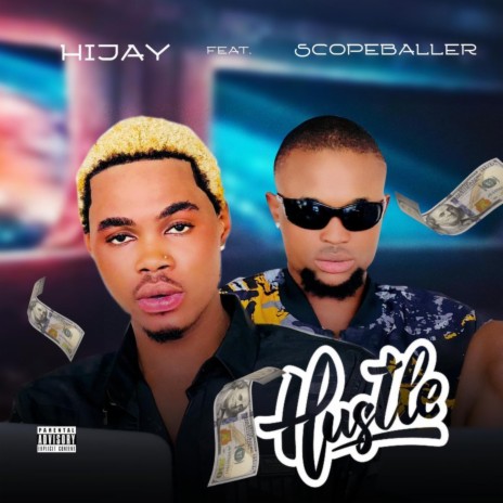 Hustle ft. Scopeballer | Boomplay Music