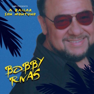 Bobby Rivas