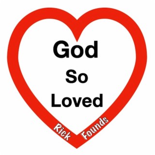 God So Loved