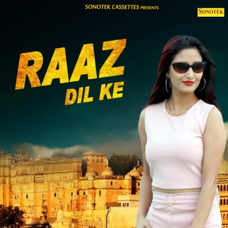 Raaz Dil Ke ft. Mohini Patel | Boomplay Music