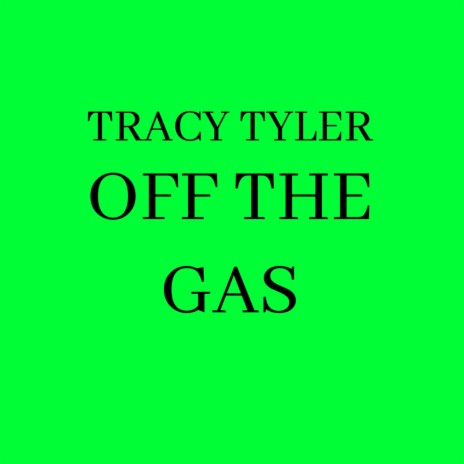 Off The Gas | Boomplay Music