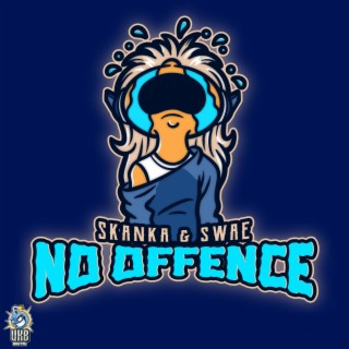 No Offence (4x4 Bassline)