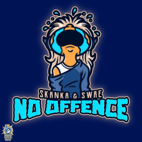 No Offence (4x4 Bassline) ft. Skanka | Boomplay Music