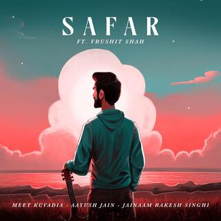 Safar (feat. Vrushit Shah)