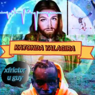 Katonda yalagira (feat. U guy pro)