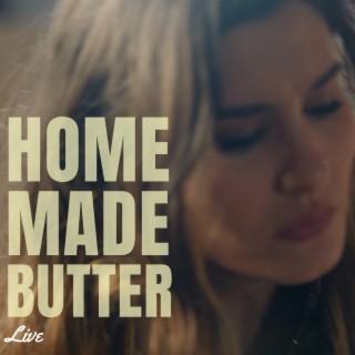 Homemade Butter (Live)