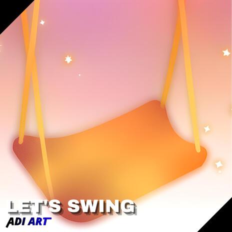 Let's Swing