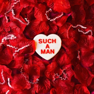 Such A Man lyrics | Boomplay Music