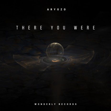 There you were | Boomplay Music