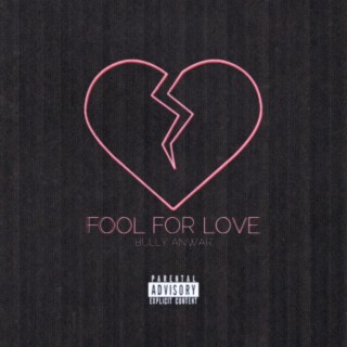 Fool For Love