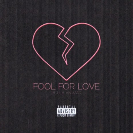 Fool For Love | Boomplay Music