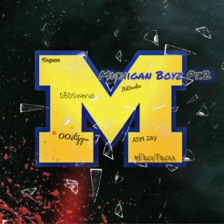 Michigan Boyz Pt. 2