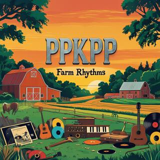 Farm Rhythms