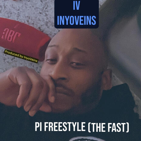 PI FREESTYLE (The Fast)