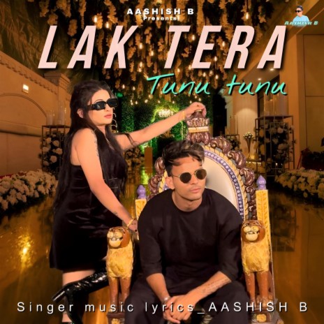 Lak Tera Tunu Tunu | Boomplay Music