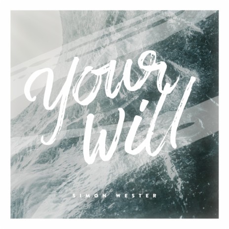 Your Will | Boomplay Music