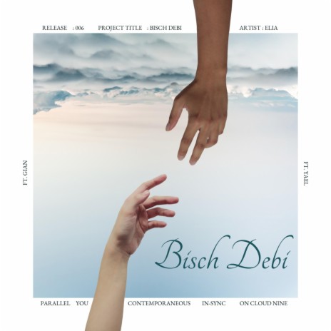 Bisch Debi ft. Gian & Yael | Boomplay Music
