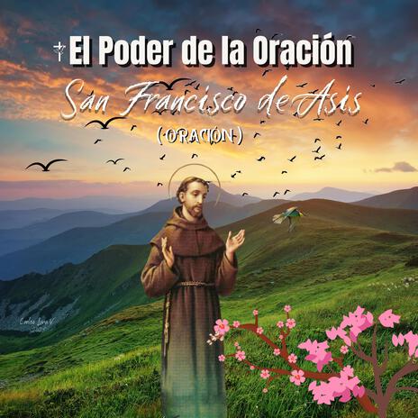 Oración a San Francisco de Asis | Boomplay Music