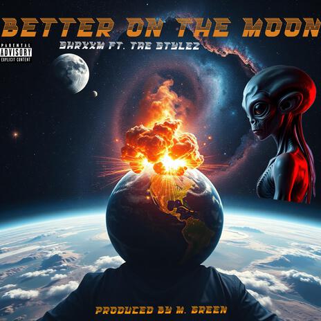 Better on the Moon ft. Tae Stylez | Boomplay Music