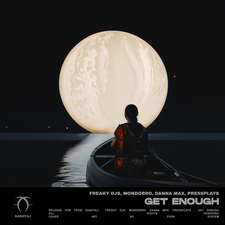 Get Enough ft. Mondorro, PressPlays & Danna Max | Boomplay Music