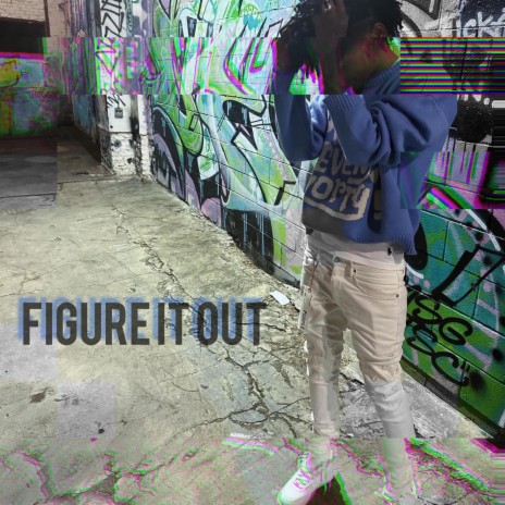 Figure it out | Boomplay Music