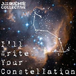 I'll Write Your Constellation