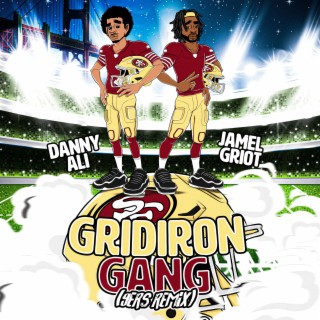 Gridiron Gang (9ers Mix)