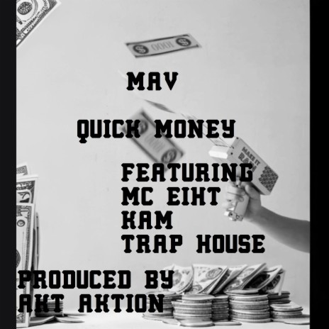 Quick Money ft. Mc Eiht, Kam & Trap House