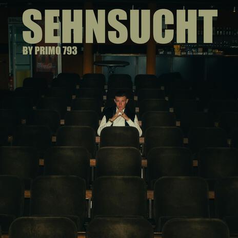 Sehnsucht | Boomplay Music