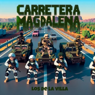 Carretera Magdalena lyrics | Boomplay Music