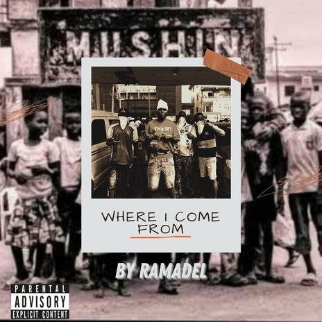 Where I come from | Boomplay Music