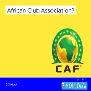 African Club Association | CAF
