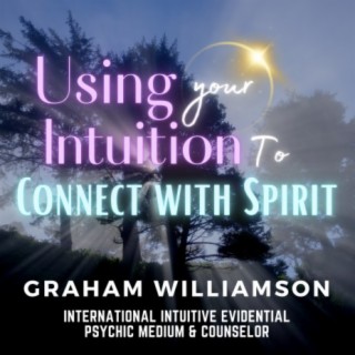 Intuition Unleashed: Exploring Spirit Communication
