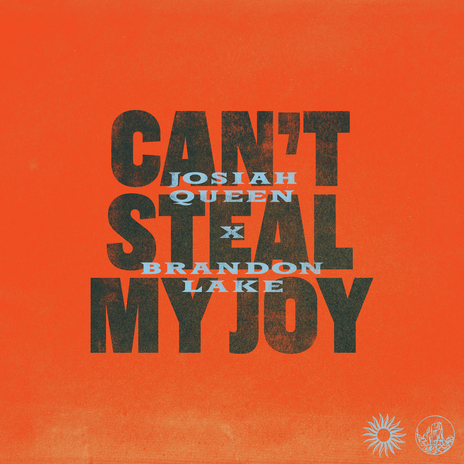 Can't Steal My Joy ft. Brandon Lake | Boomplay Music