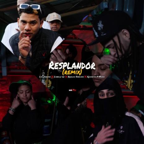 Resplandor ft. Lobely rd, Roylex Sibilino & Kenneth P Music | Boomplay Music