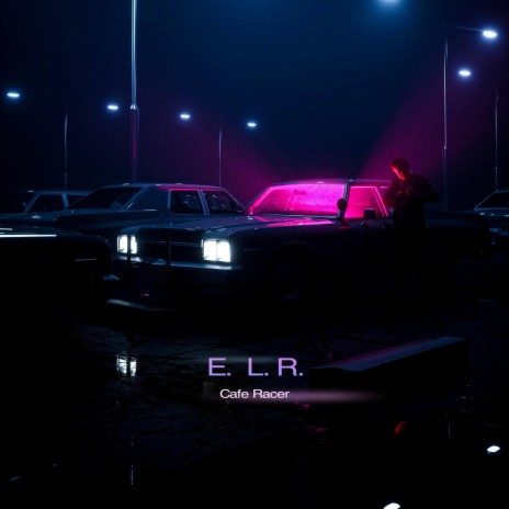 E.L.R. | Boomplay Music