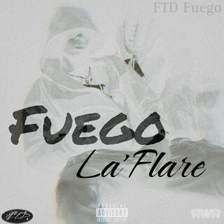 Fuego La'Flare