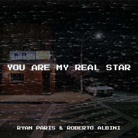 You Are My Real Star ft. Roberto Albini | Boomplay Music