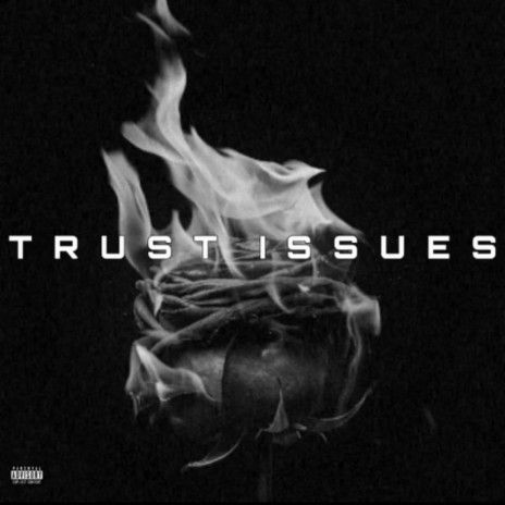 Trust Issues ft. Dinhoo | Boomplay Music