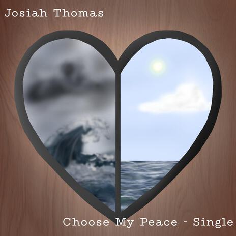 Choose My Peace (Spoken word) ft. Kyle Venturini | Boomplay Music